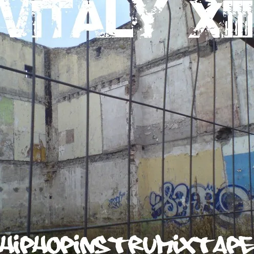 Vitaly XIII - HipHopInstruMixTape