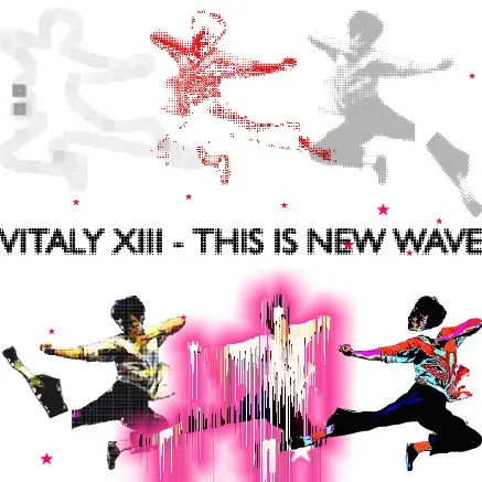 Vitaly XIII - This is New Wave